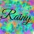 ⚡Rainy⚡